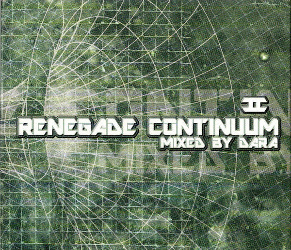 DJ DARA - RENEGADE CONTINUUM II
