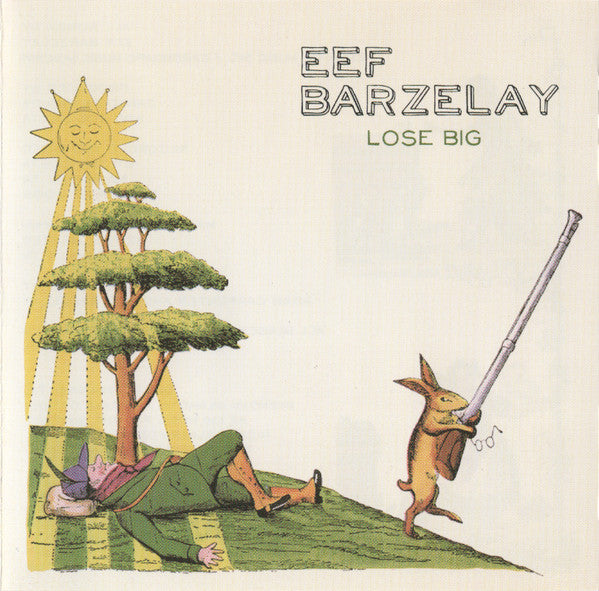 BARZELAY, EEF - LOSE BIG