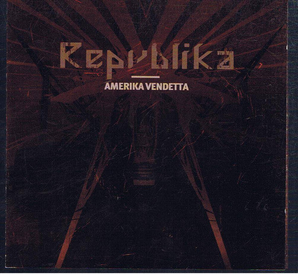 REPVBLIKA - AMERIKA VENDETTA