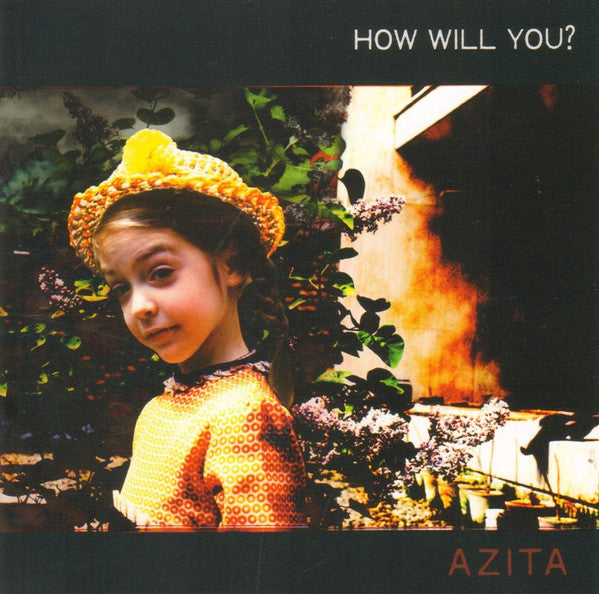 AZITA - HOW WILL YOU?