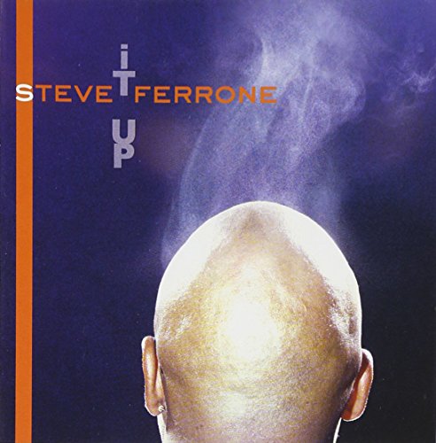 FERRONE, STEVE - IT UP