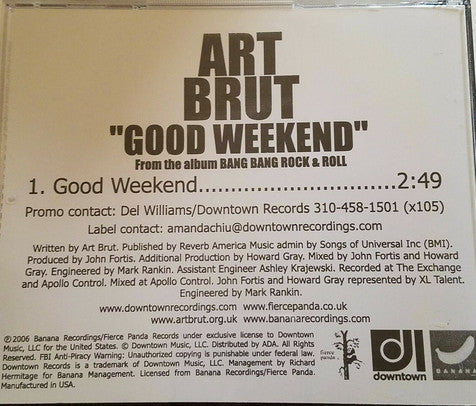 ART BRUT - GOOD WEEKEND