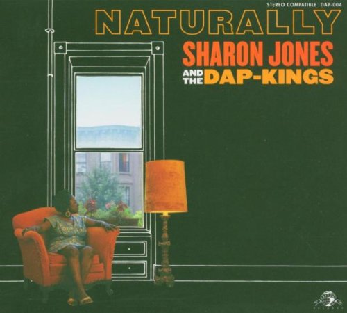 JONES, SHARON & THE DAP-KINGS - NATURALLY