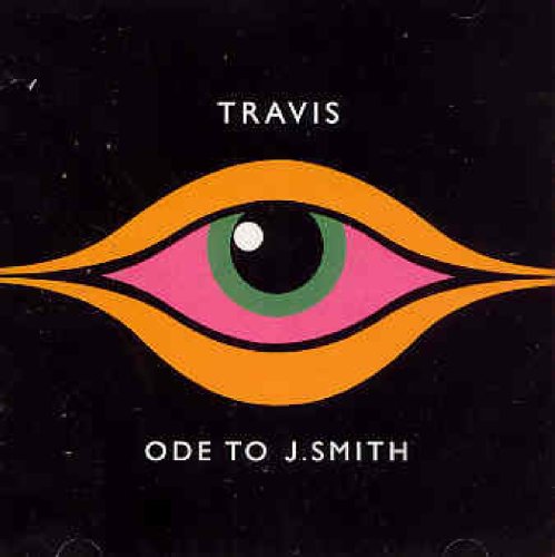 TRAVIS - ODE TO J. SMITH