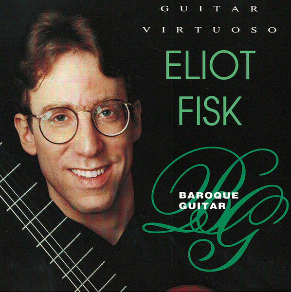 FISK, ELIOT - BAROQUE GUITAR