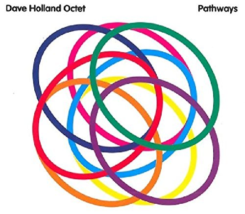 HOLLAND, DAVE OCTET - PATHWAYS