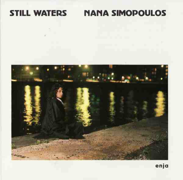 SIMOPOULOS, NANA - STILL WATERS