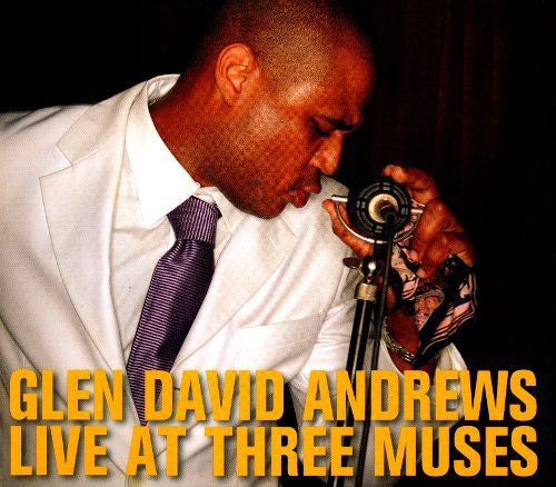 ANDREWS, GLEN DAVID - LIVE AT THREE MUSES