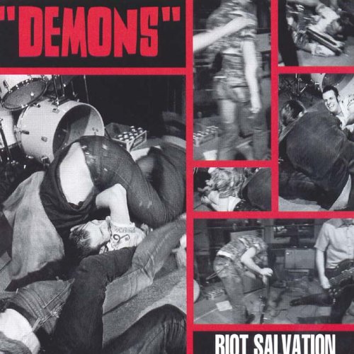 DEMONS - RIOT SALVATION