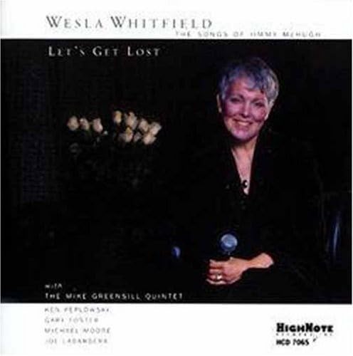 WHITFIELD, WESLA - LET'S GET LOST