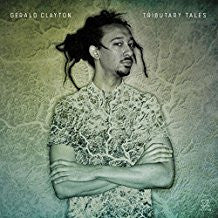 CLAYTON, GERALD - TRIBUTARY TALES