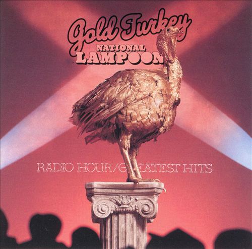 NATIONAL LAMPOON - GOLD TURKEY