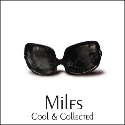 DAVIS,MILES - COOL AND COLLECTED