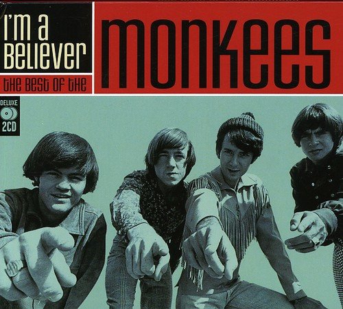 MONKEES - I M A BELIEVER BEST OF THE