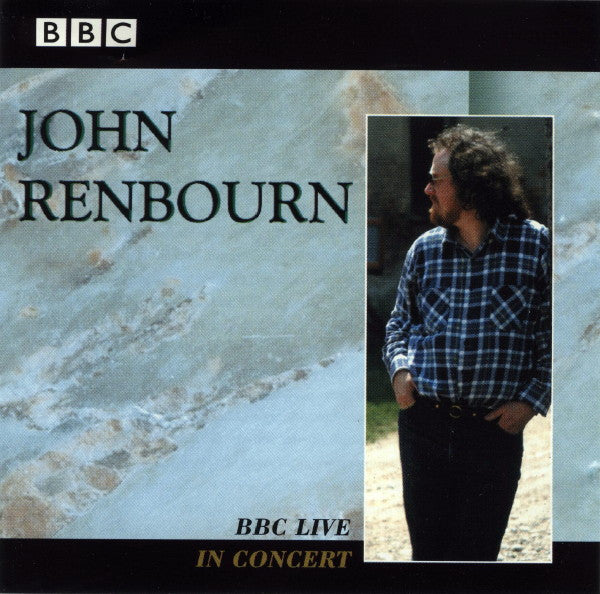 RENBOURN, JOHN - BBC LIVE IN CONCERT