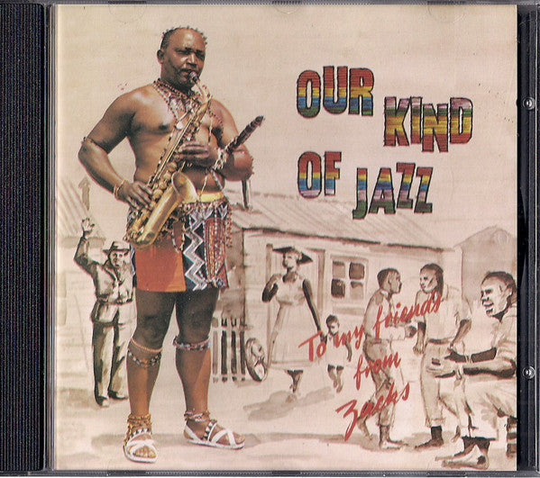 NKOSI, ZACKS - OUR KIND OF JAZZ