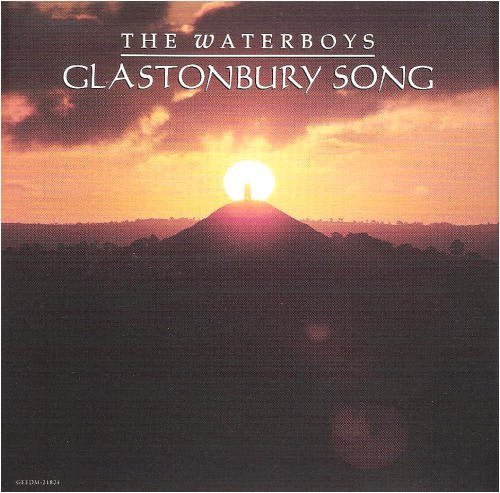 WATERBOYS - GLASTONBURY SONG / KARMA / MR POWERS