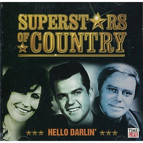 VARIOUS - SUPERSTARS OF COUNTRY: HELLO DARLIN'