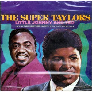 TAYLOR, JOHNNIE & TED - SUPER TAYLORS