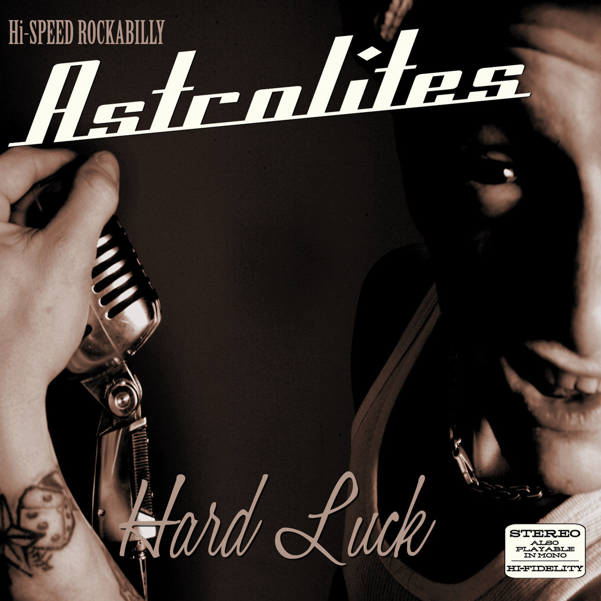 ASTROLITES - HARD LUCK