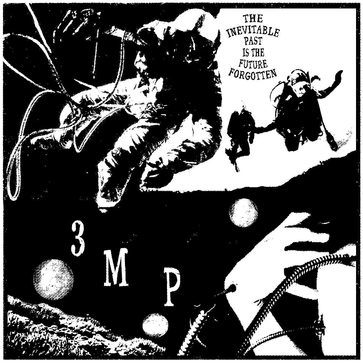 THREE MILE PILOT - INEVITABLE PAST IS THE FUTURE