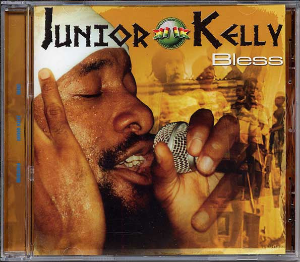 JUNIOR KELLY - BLESS