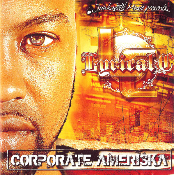 LYRICAL C - CORPORATE AMERI3KA