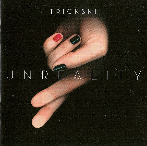 TRICKSKI - UNREALITY
