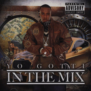 YO GOTTI - IN THE MIX