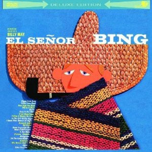CROSBY, BING - EL SENOR BING (DLX)