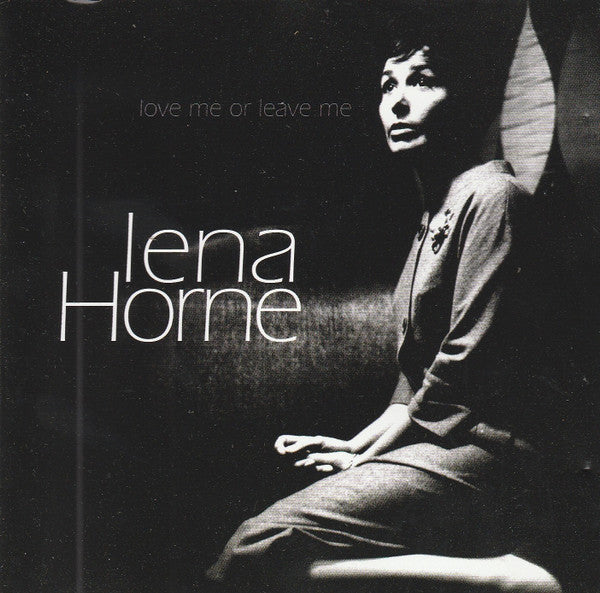 HORNE, LENA - BEST OF: LOVE ME OR LEAVE ME