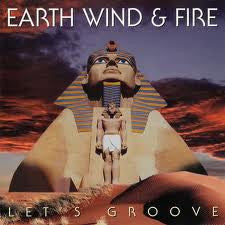 EARTH, WIND & FIRE - LET'S GROOVE