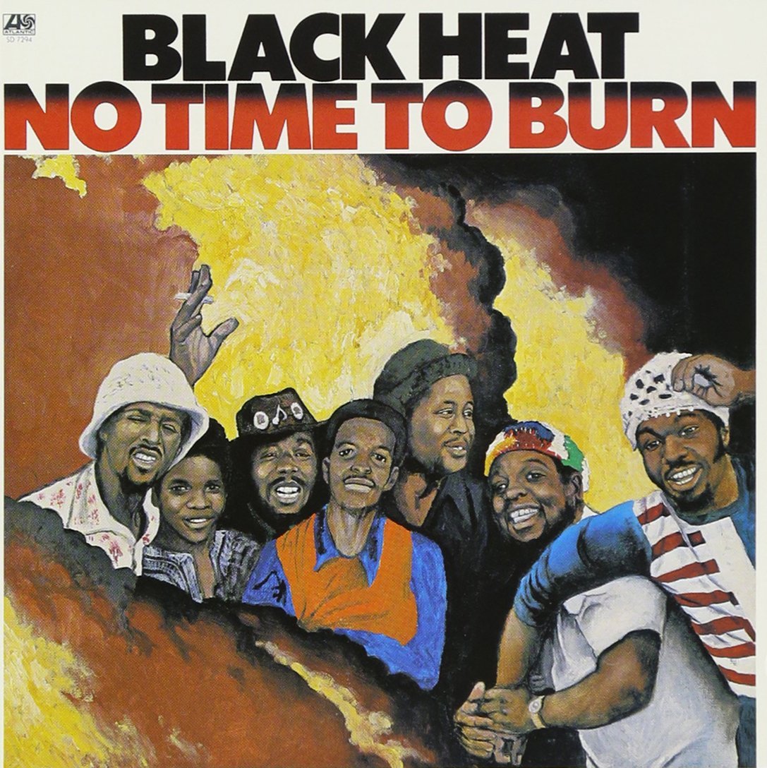 BLACK HEAT - NO TIME TO BURN
