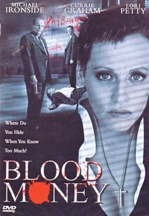 BLOOD MONEY - DVD-2002-MICHAEL IRONSIDE