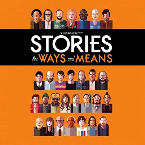 VARIOUS - STORIES FOR WAYS & MEANS (RSD) (VINYL)