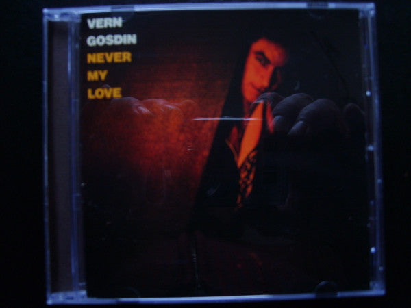 GOSDIN, VERN - NEVER MY LOVE