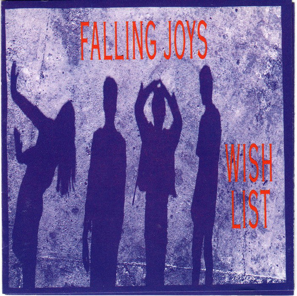 FALLING JOYS - WISH LIST