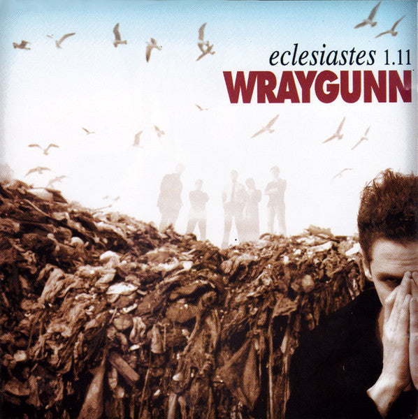 WRAYGUNN - ECLESIASTES 1.11