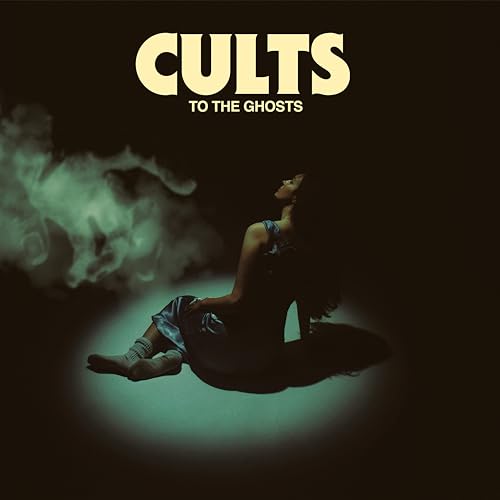 CULTS - TO THE GHOSTS (VINYL)