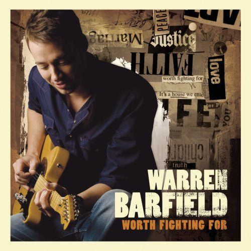 BARFIELD, WARREN - WORTH FIGHTING FOR