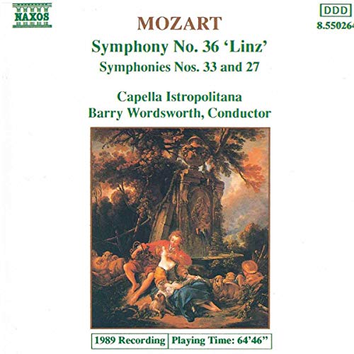 MOZART - SYMPHONIES NO. 36 'LINZ', 33, 27 (NAXOS)
