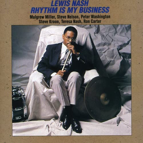 NASH, LEWIS - RHYTHM IS MY BUSINESS