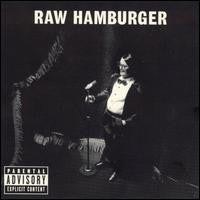 HAMBURGER, NEIL - RAW HAMBURGER
