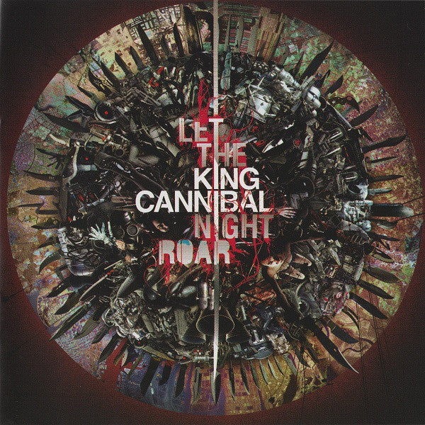 KING CANNIBAL - LET THE NIGHT ROAR