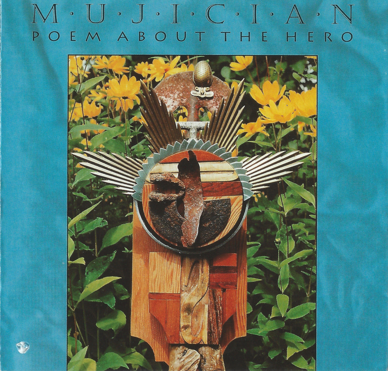 MUJICIAN - POEM ABOUT THE HERO