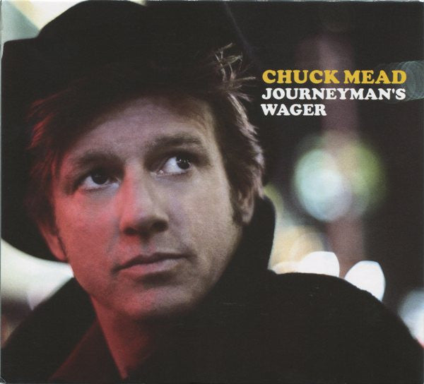 MEAD, CHUCK - JOURNEYMAN'S WAGER