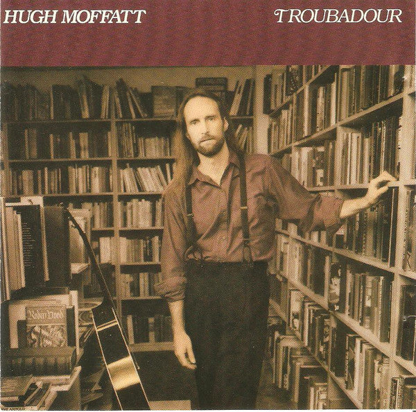 MOFFATT, HUGH - TROUBADOUR