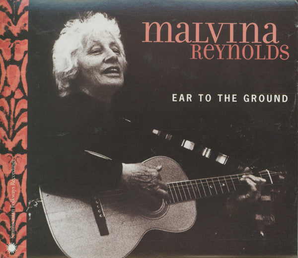 REYNOLDS, MALVINA - EAR TO THE GROUND