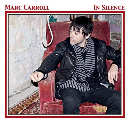 CARROLL, MARC - IN SILENCE