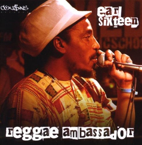 EARL SIXTEEN - REGGAE AMBASSADOR